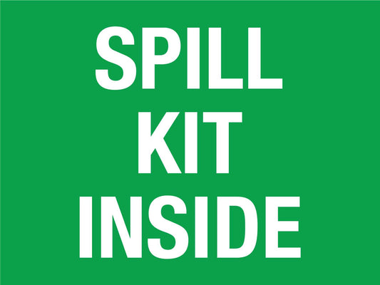 Spill Kit Inside Sign - New Signs