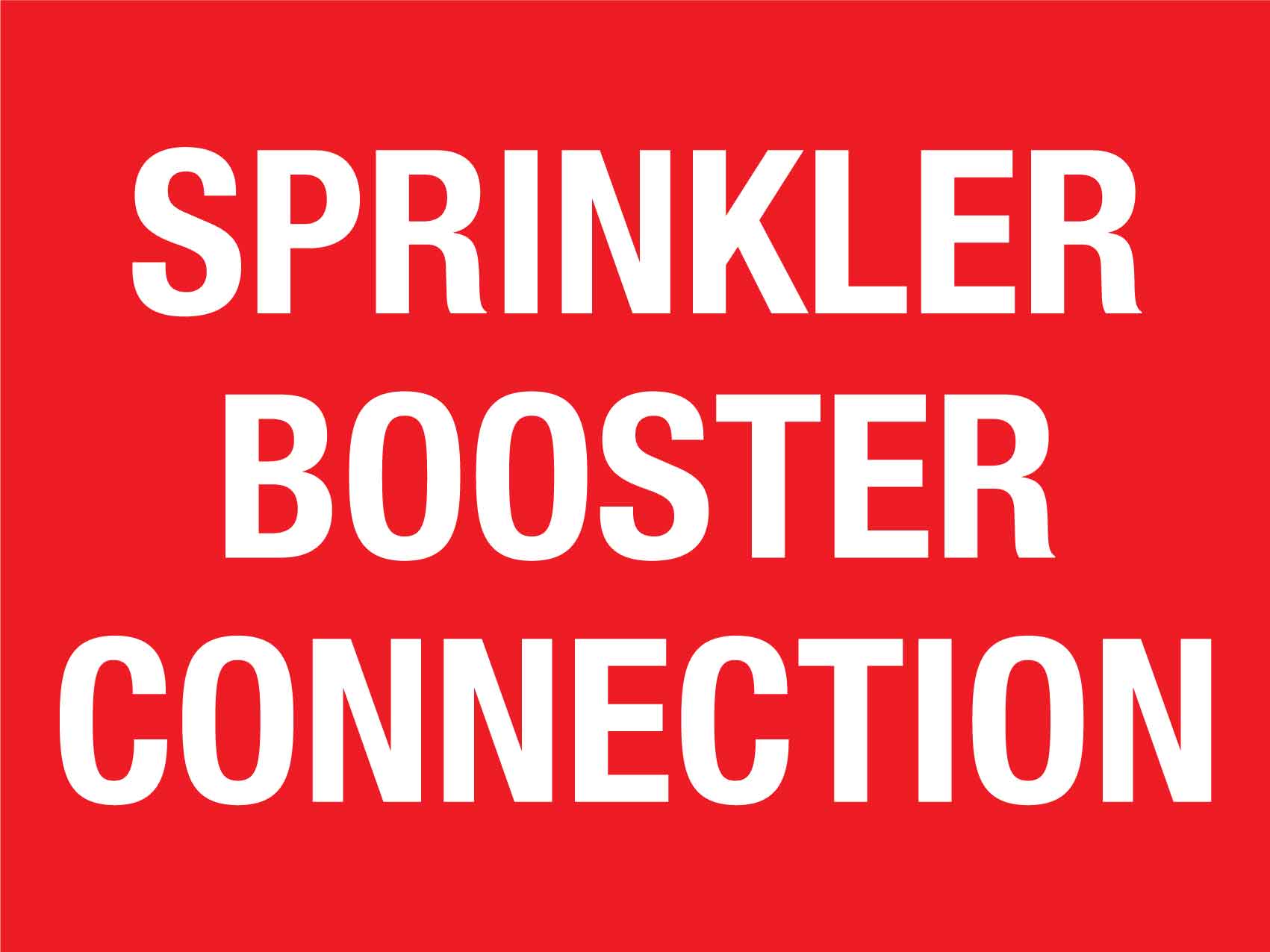 Sprinkler Booster Connection Sign - New Signs