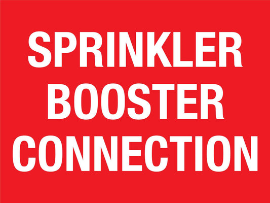 Sprinkler Booster Connection Sign - New Signs