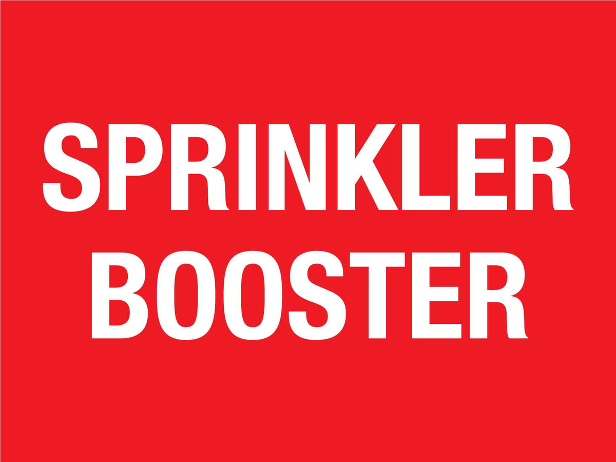 Sprinkler Booster Sign – New Signs