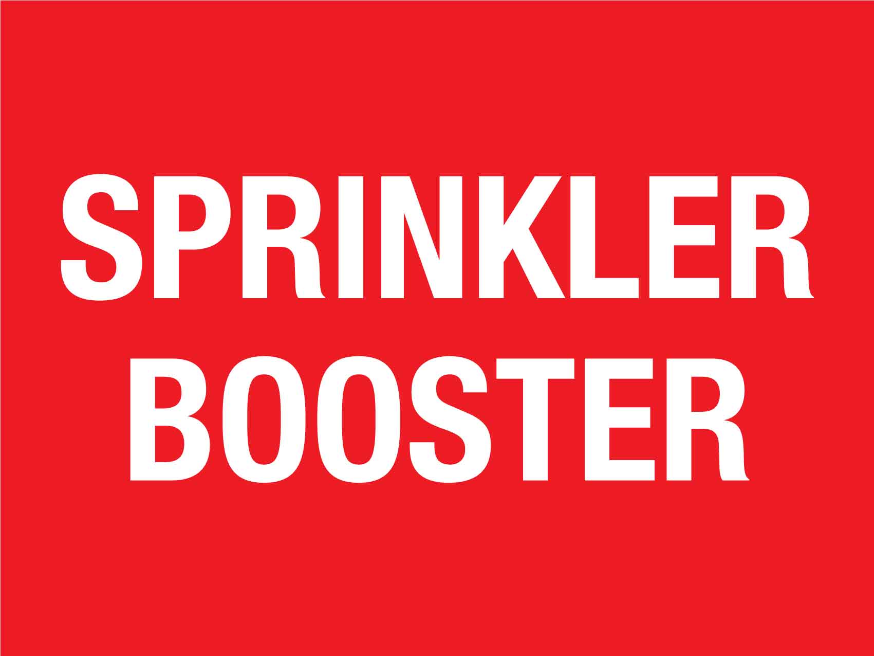 Sprinkler Booster Sign - New Signs
