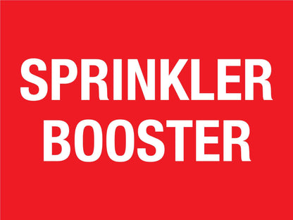 Sprinkler Booster Sign - New Signs