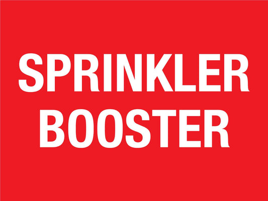 Sprinkler Booster Sign - New Signs