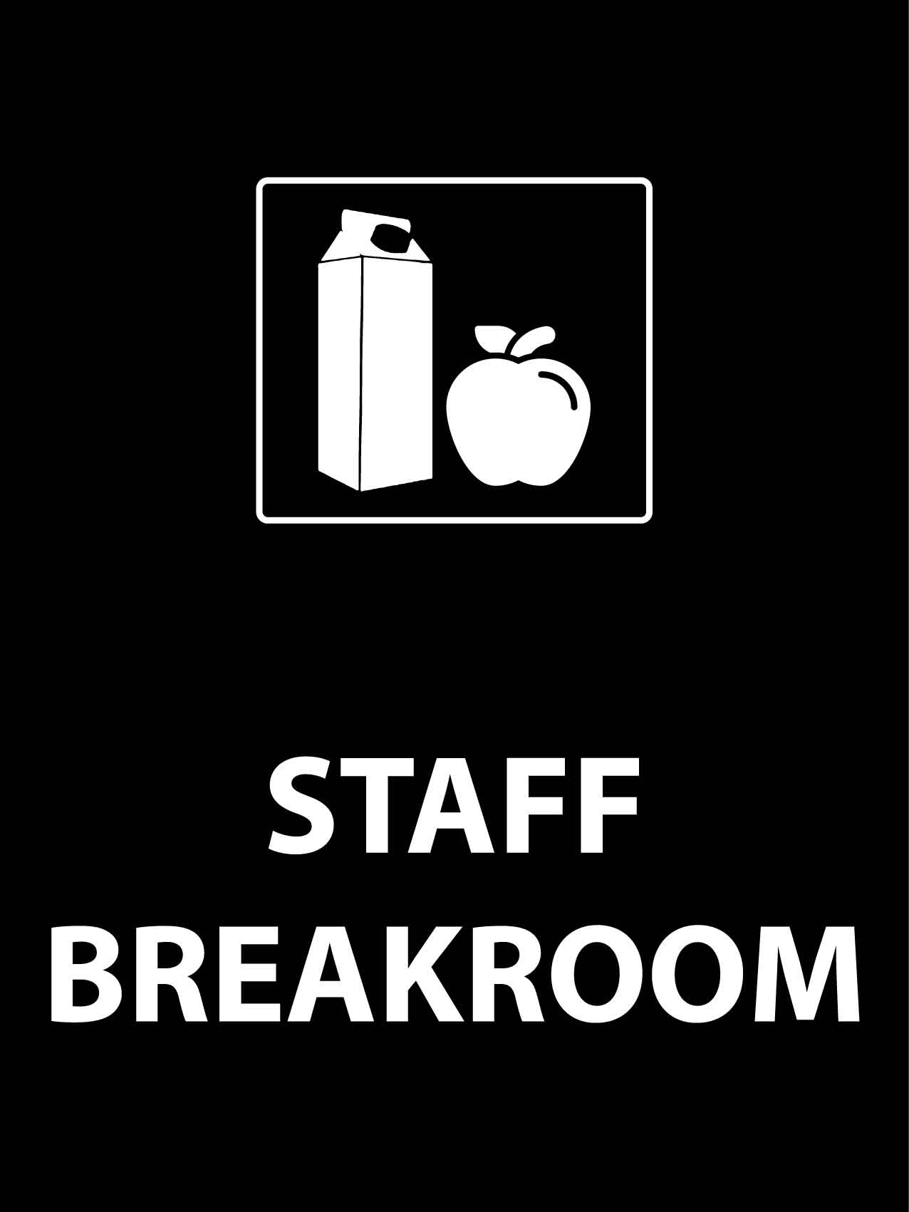 Staff Breakroom Sign - New Signs