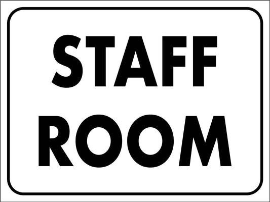 Staff Room Sign - New Signs