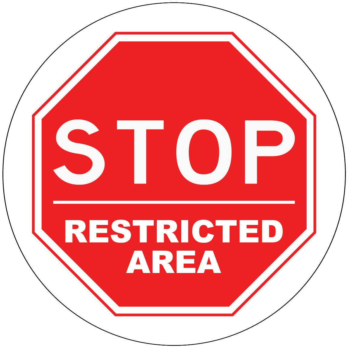 Stop Restricted Area Decal - New Signs