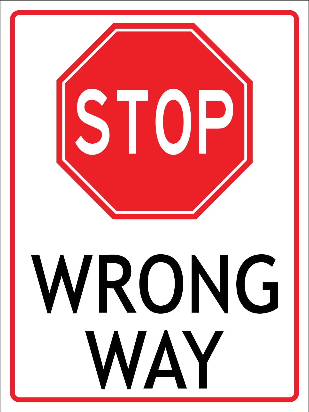 Stop Wrong Way Sign - New Signs