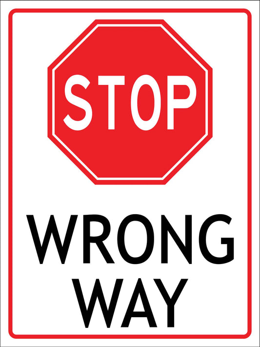 Stop Wrong Way Sign - New Signs