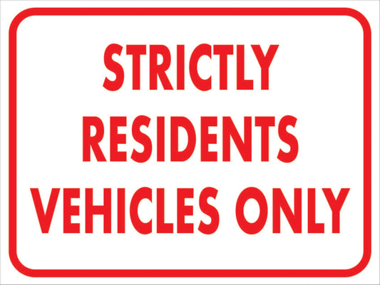 Strictly Residents Vehicles Only - Landscape - New Signs