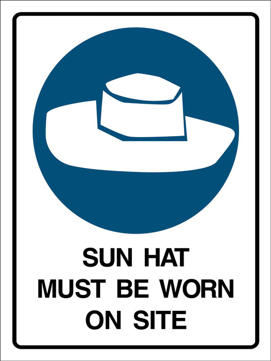 Sun Hat Must Be Worn on Site Sign - New Signs