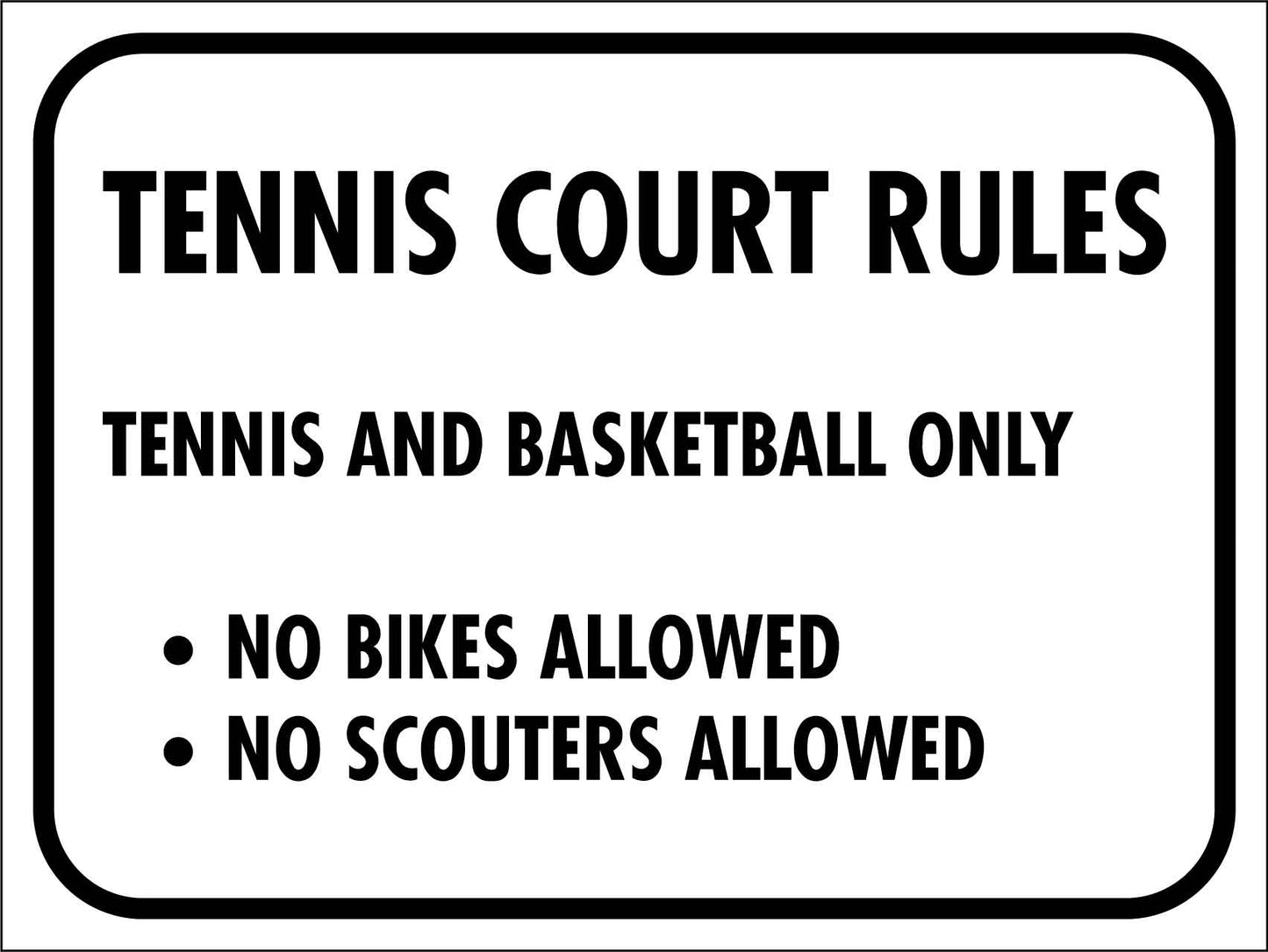 Tennis Court Rules 1 Sign - New Signs