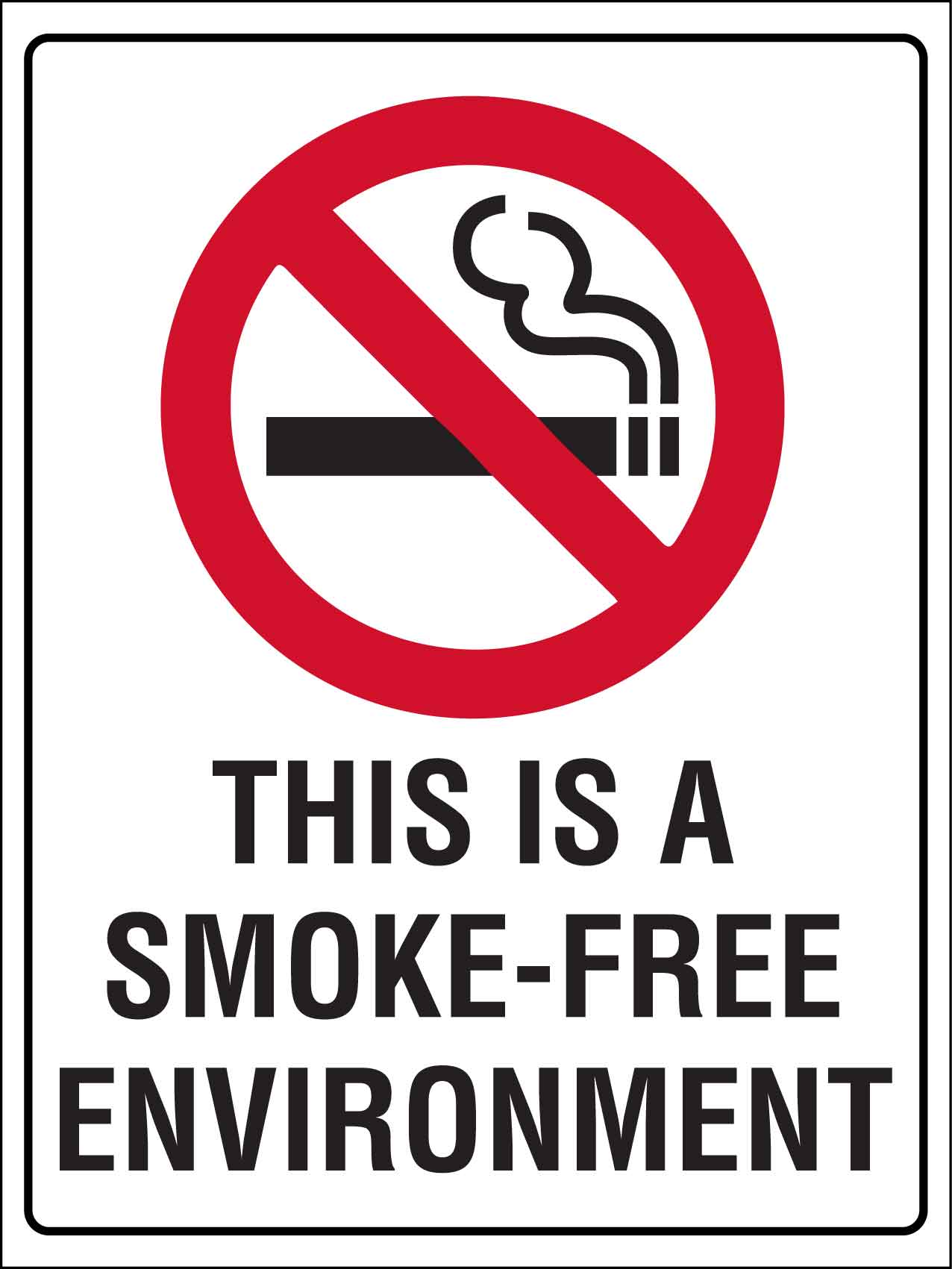 This Is A Smoke Free Environment Sign - New Signs