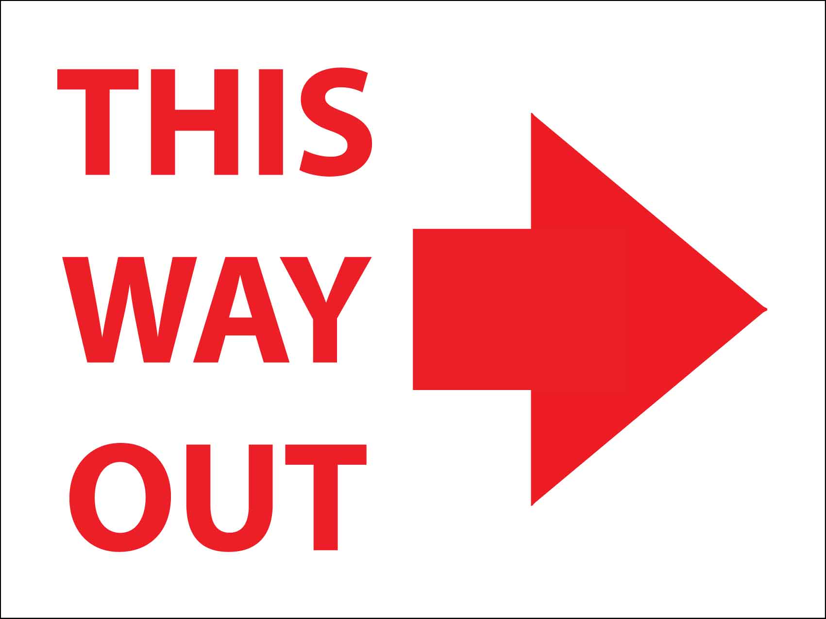 This Way Out Right Sign - New Signs