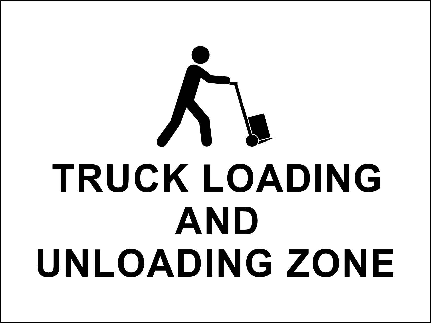 Truck Loading And Unloading Zone Sign – New Signs