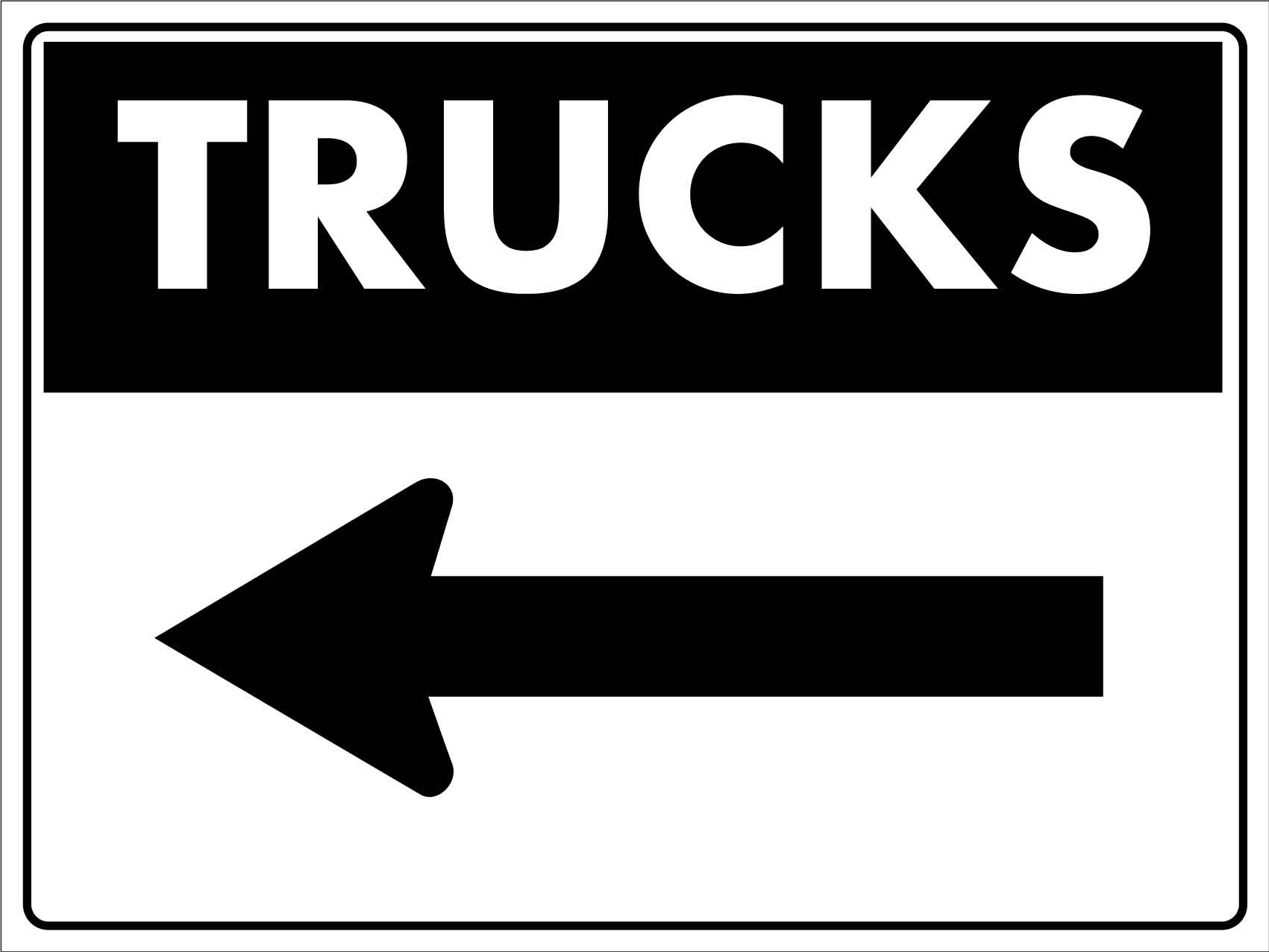 Trucks Arrow Left Sign - New Signs