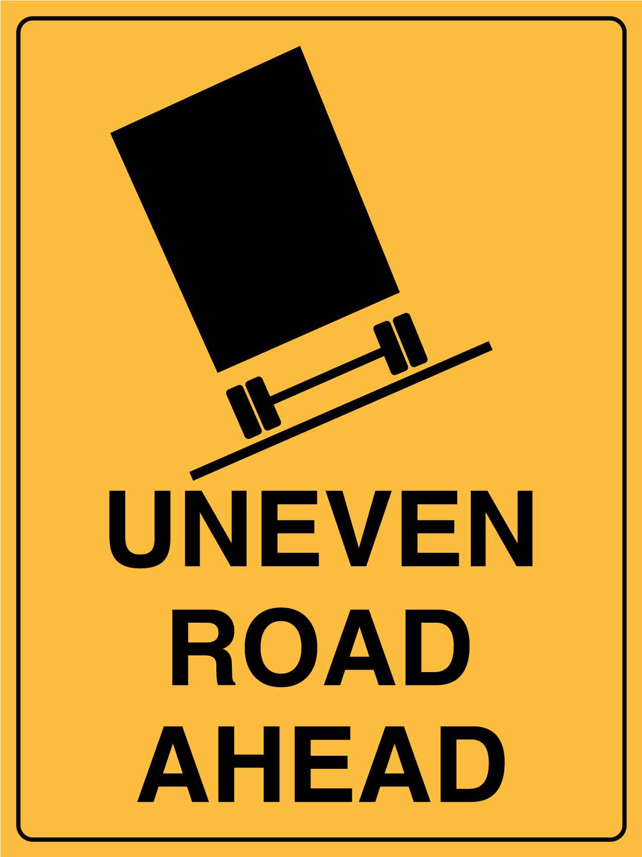 Uneven Road Ahead Sign - New Signs