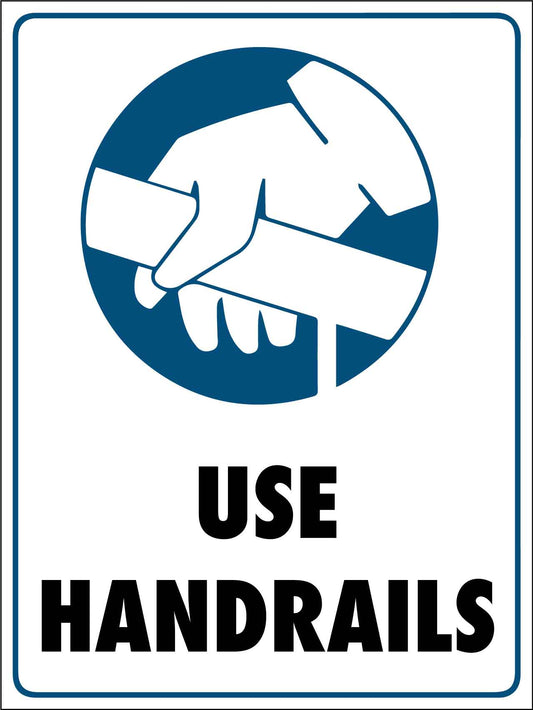 Use Handrails Sign - New Signs