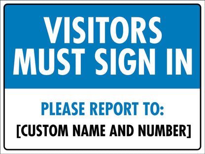 Visitors Must Sign In Sign - New Signs