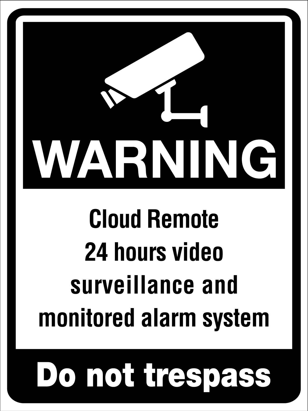 Warning Cloud Remote 24hr Video Surveillance Alarm System Sign - New Signs