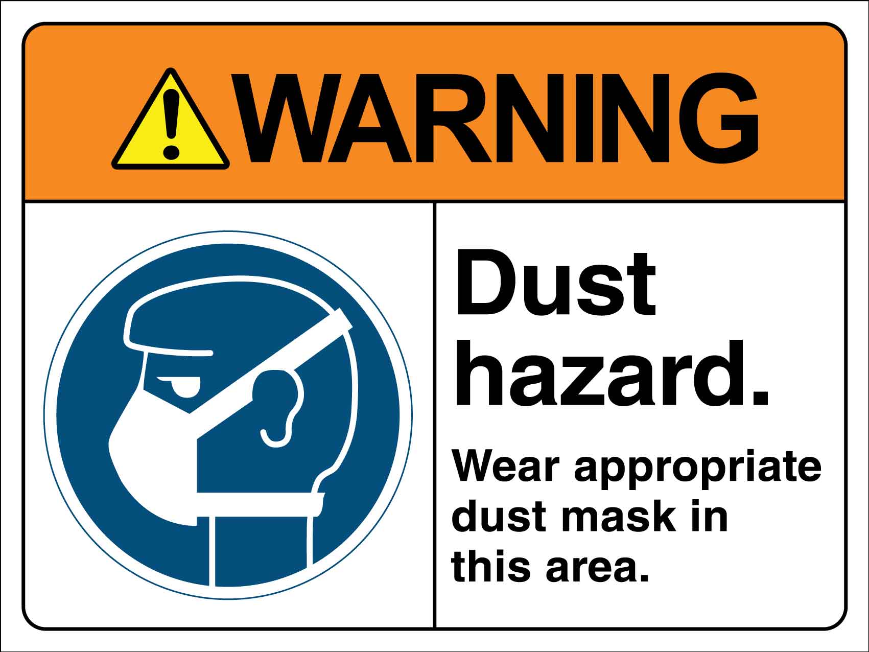 Warning Dust Hazard Sign – New Signs