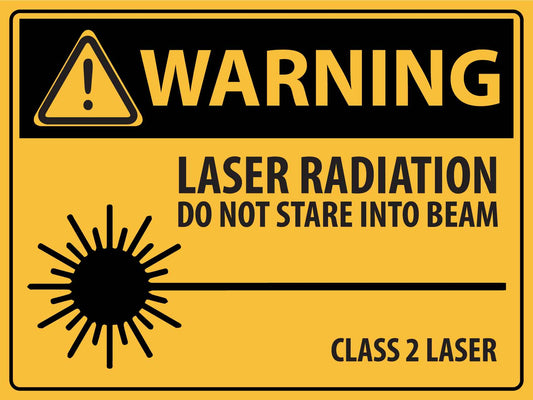 Warning Laser Radiation Do Not Stare Into Beam Sign - New Signs