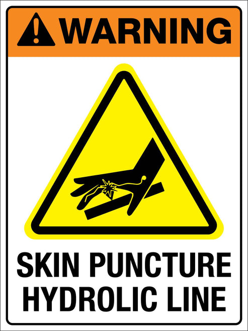 Warning Skin Puncture Hydrolic Line Sign – New Signs