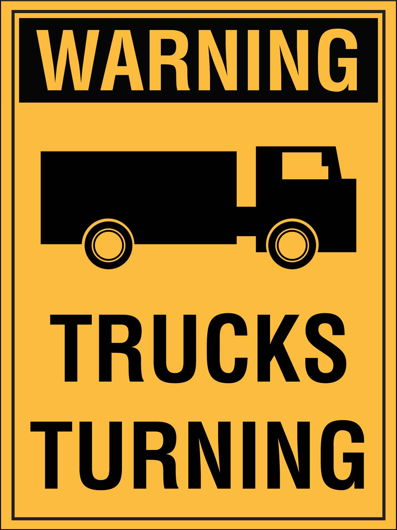 Warning Trucks Turning Sign - New Signs