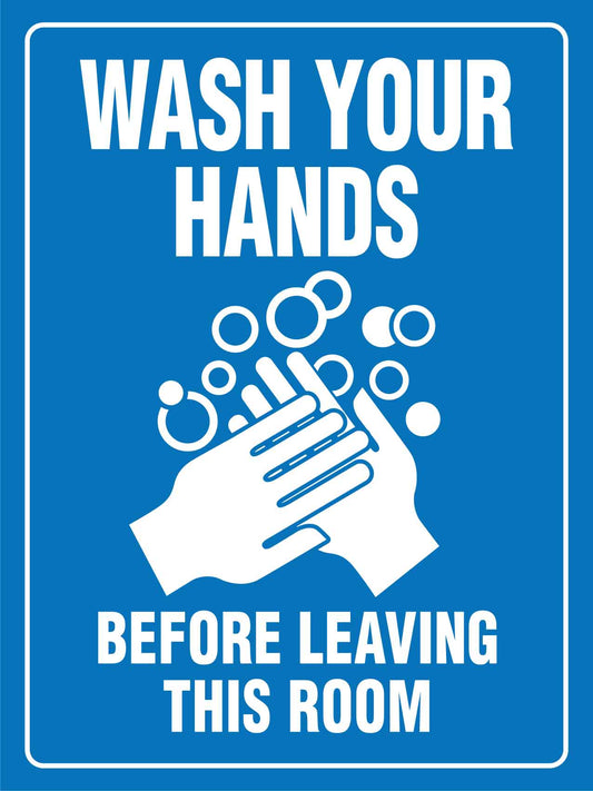 Wash Your Hands Before Leaving This Room Sign - New Signs