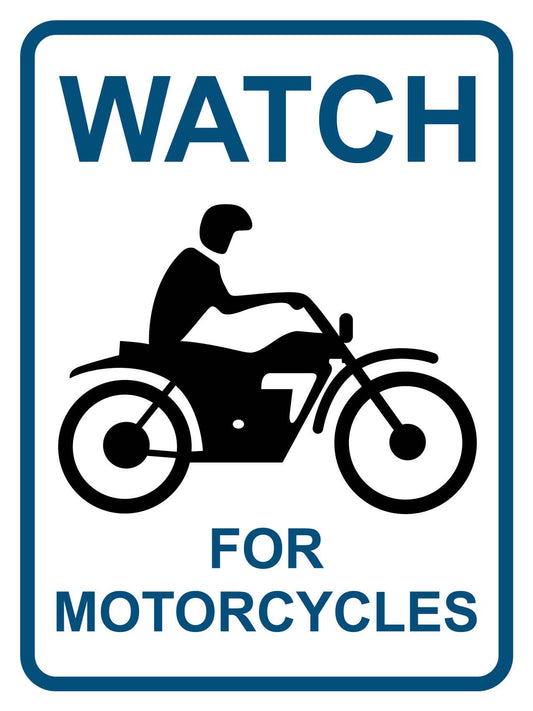 Watch For Motorcycles Sign - New Signs