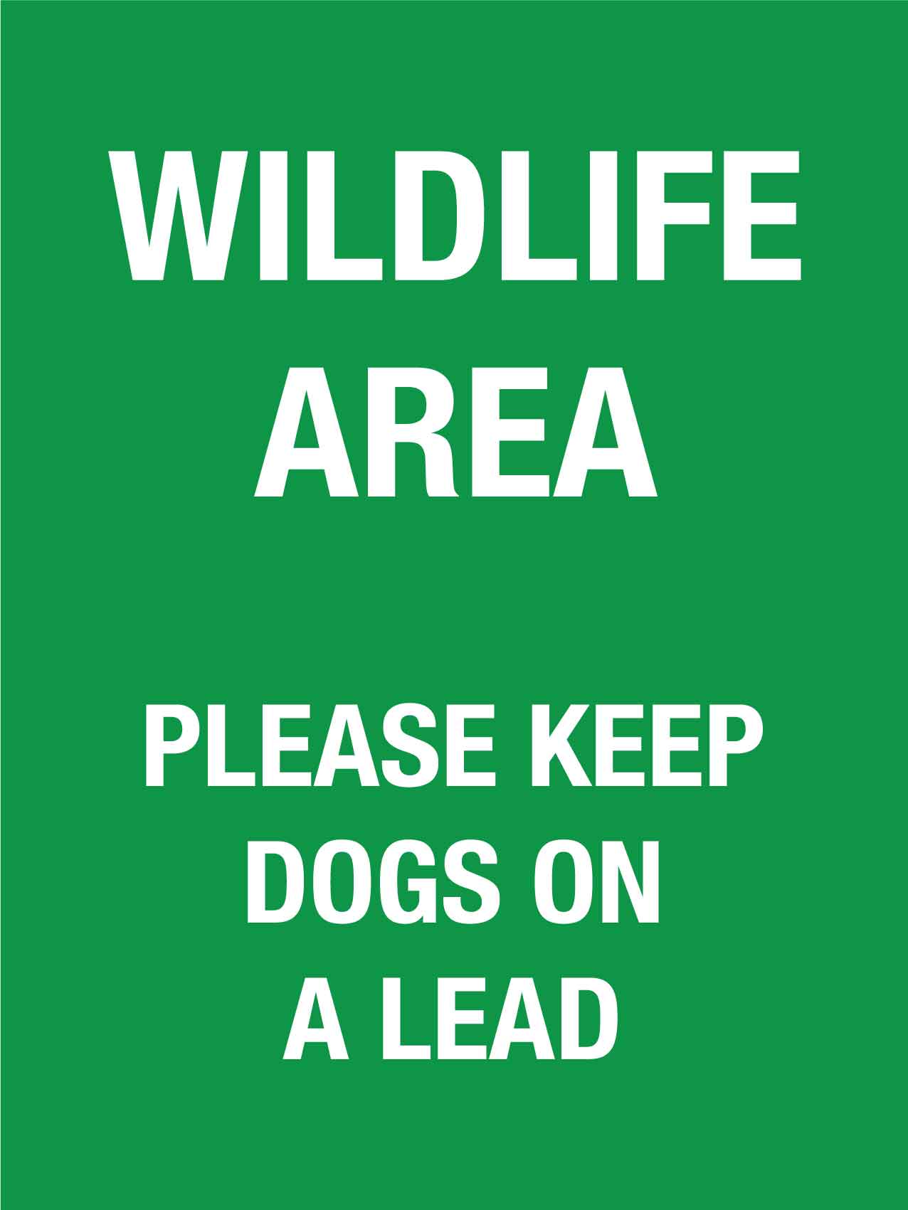Wildlife Area Please Keep Dogs on a Lead Sign - New Signs
