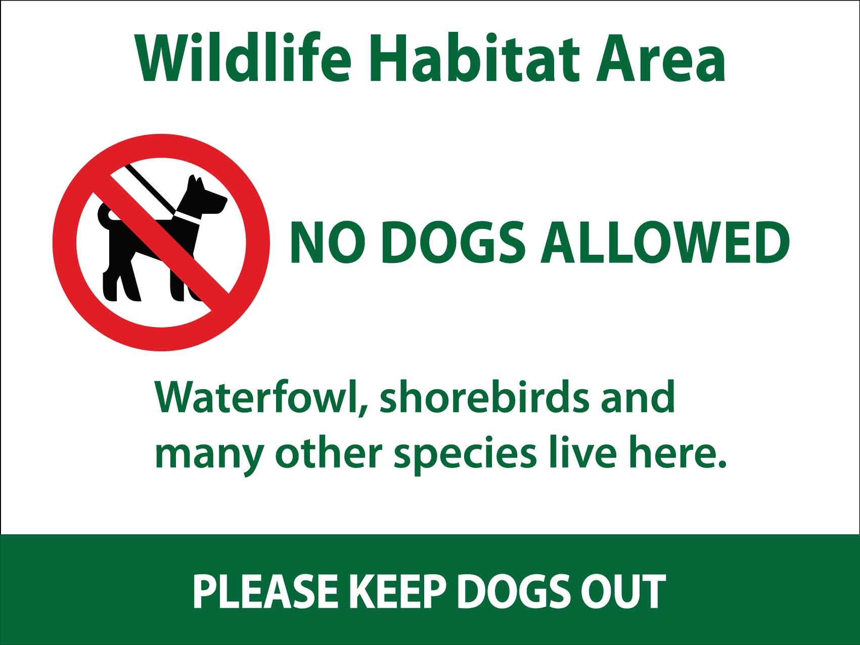 Wildlife Habitat Area No Dogs Sign - New Signs