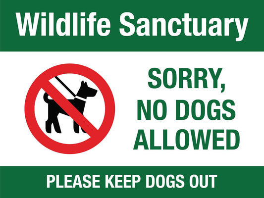 Wildlife Sanctuary No Dogs Allowed Sign - New Signs